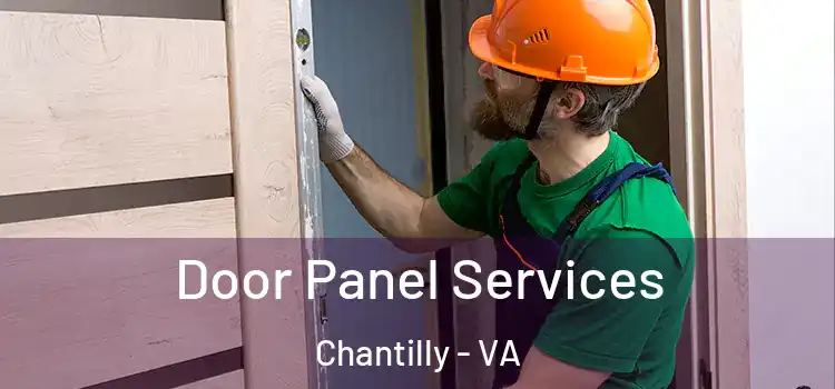 Door Panel Services Chantilly - VA