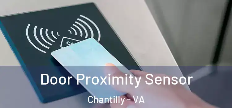 Door Proximity Sensor Chantilly - VA