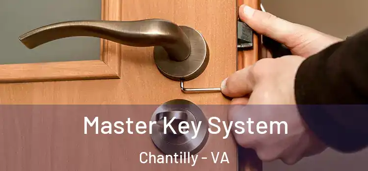 Master Key System Chantilly - VA